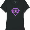 Дамска тениска "Super Mom"  Дамска тениска "Super Mom"