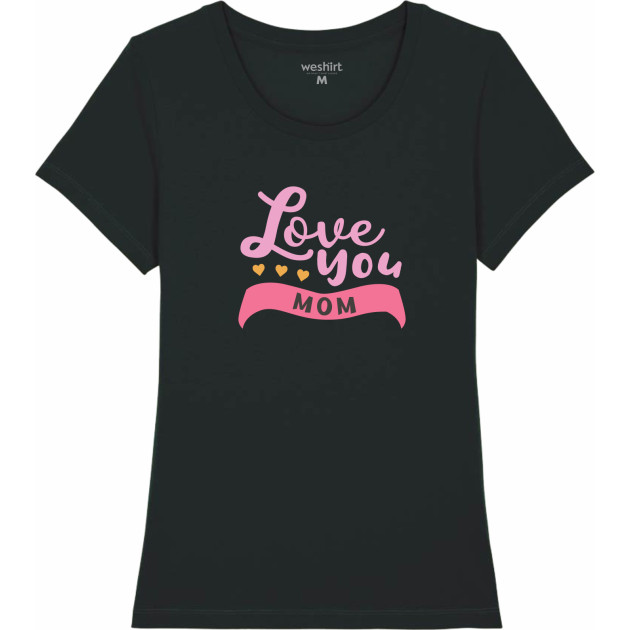 Дамска тениска "Love you mom"