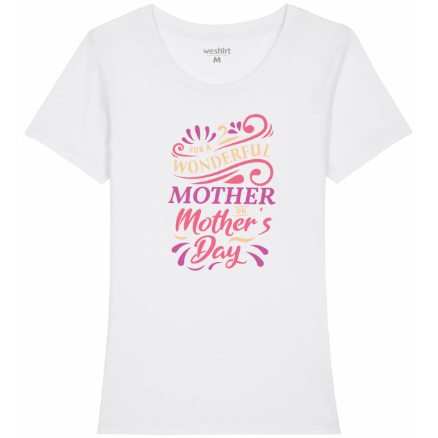 Дамска тениска "Wonderful Mother"