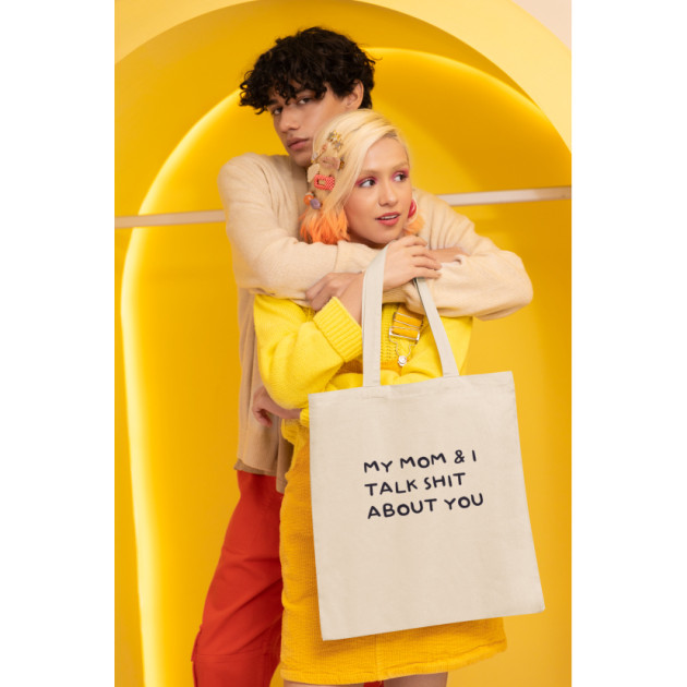 Памучна чанта/Tote Bag "MY MOM & I TALK SHIT ABOUT YOU" Памучна чанта/Tote Bag "MY MOM & I TALK SHIT ABOUT YOU"