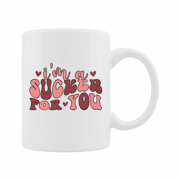 Керамична чаша "I'm sucker for you"