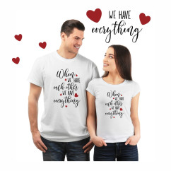 Комплект тениска "We have everything" 